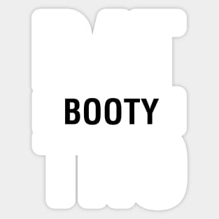 Dat Booty Tho Sticker